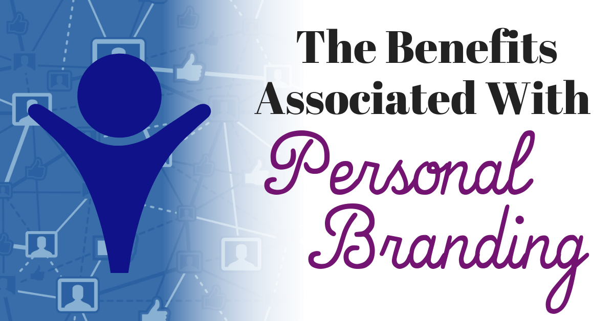 The Benefits of Personal Branding