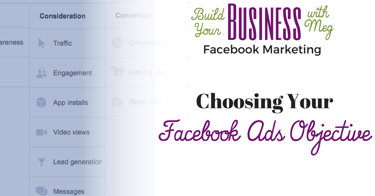 Choosing your Facebook Ad Objective