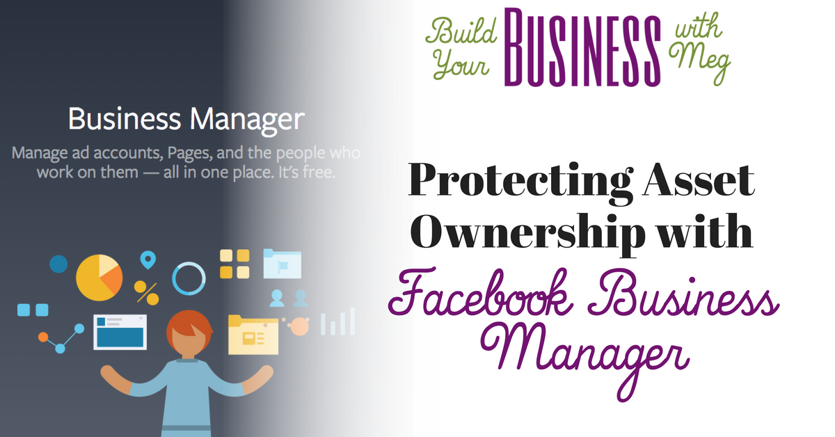 Protecting Asset Ownership with Facebook Business Manager