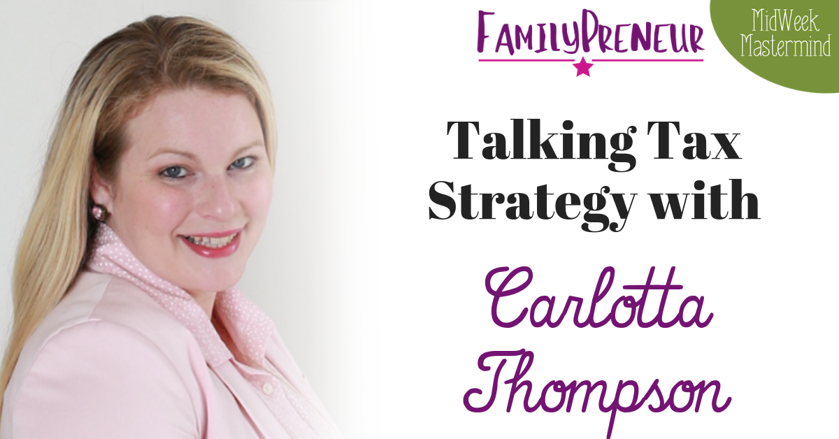 Talking Tax Strategy with Carlotta Thompson