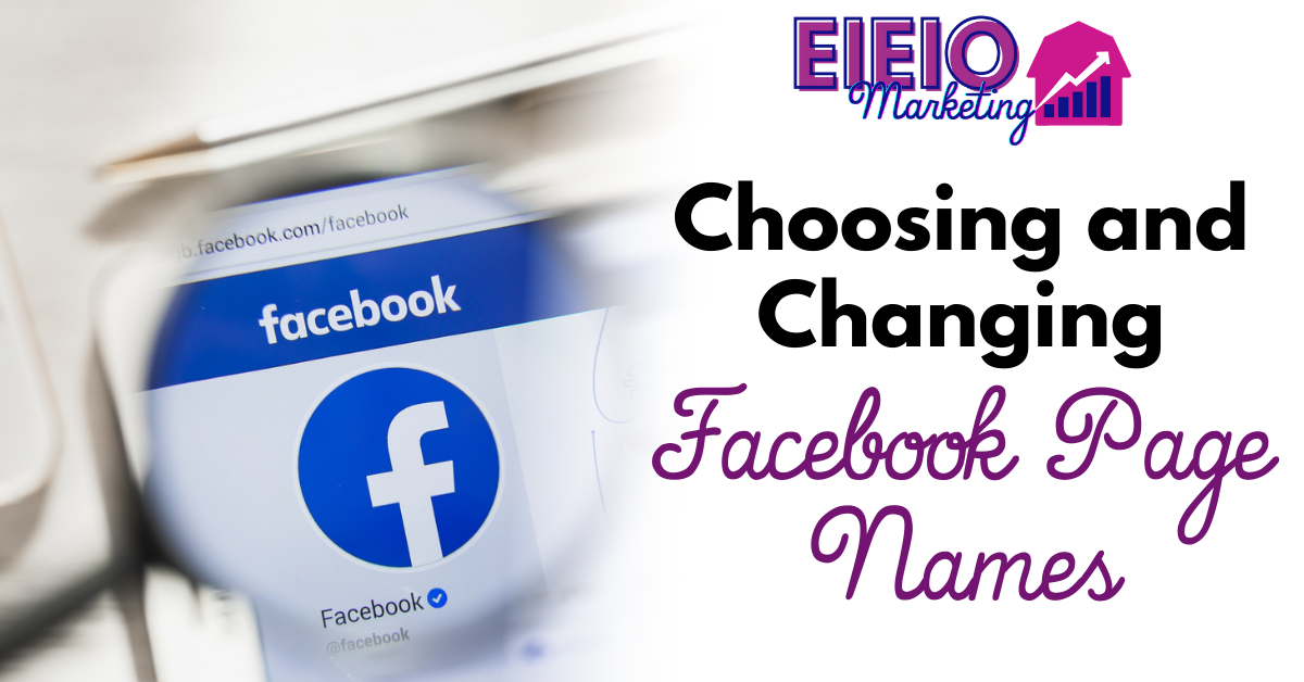 Choosing and Changing Facebook Page Names