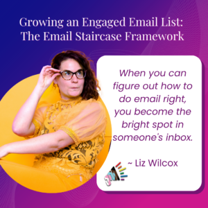 Liz Wilcox is wearing all yellow with one hand on her knee and the other on her glasses as she looks up and to the right. Quote reads: "When you can figure out how to do email right, you become the bright spot in someone's inbox."