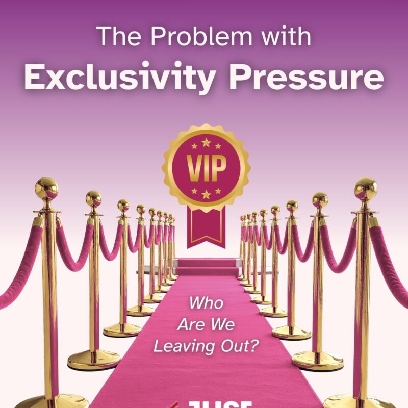 'The Problem with Exclusivity Pressure: Who Are We Leaving Out?' A pink carpet lined with gold stanchions and pink velvet ropes leads toward a gold and pink Vip badge, on a purple to light pink gradient background. The Just Marketing logo appears at the bottom.